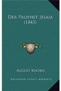 Der Prophet Jesaia (1843)