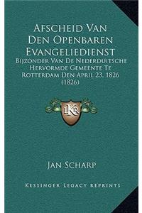 Afscheid Van Den Openbaren Evangeliedienst
