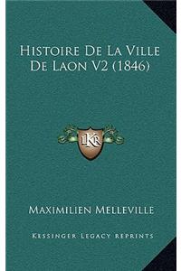 Histoire de La Ville de Laon V2 (1846)