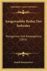 Ausgewaehlte Reden Des Isokrates