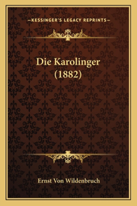 Die Karolinger (1882)