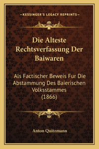Die Alteste Rechtsverfassung Der Baiwaren
