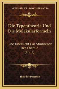 Die Typentheorie Und Die Molekularformeln