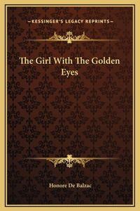 Girl With The Golden Eyes