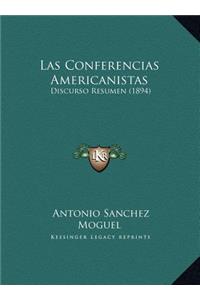 Las Conferencias Americanistas