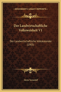 Der Landwirtschaftliche Volksweisheit V1
