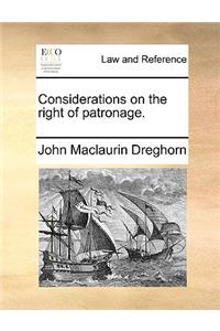 Considerations on the right of patronage.