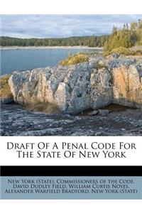 Draft of a Penal Code for the State of New York