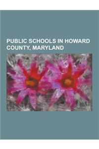 Public Schools in Howard County, Maryland