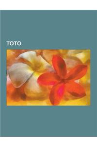 Toto: Album de Toto, Chanson de Toto, Single de Toto, Mike Porcaro, Discographie de Toto, Jeff Porcaro, Steve Lukather, Dune
