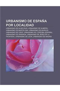 Urbanismo de Espana Por Localidad