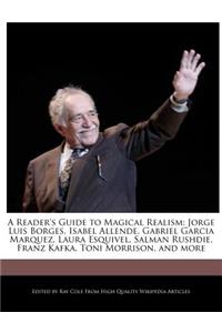 A Reader's Guide to Magical Realism