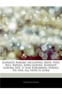 Articles on Slipknot Albums, Including