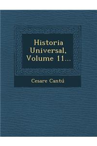 Historia Universal, Volume 11...