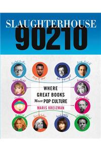 Slaughterhouse 90210