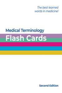 Medical Terminology Flash Cards