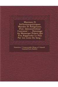 Maximes Et Reflexionspolitiques