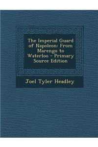 Imperial Guard of Napoleon