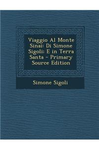 Viaggio Al Monte Sinai