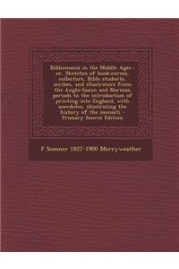 Bibliomania in the Middle Ages