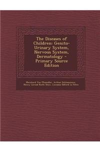 The Diseases of Children