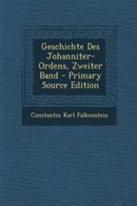 Geschichte Des Johanniter-Ordens, Zweiter Band