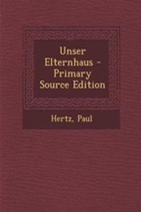 Unser Elternhaus
