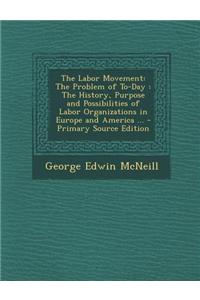 The Labor Movement