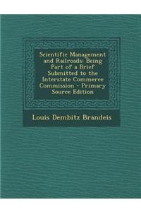 Scientific Management and Railroads