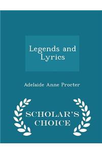 Legends and Lyrics - Scholar's Choice Edition