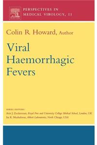 Viral Haemorrhagic Fevers