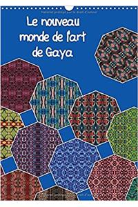 Le nouveau monde de l'art de Gaya 2017