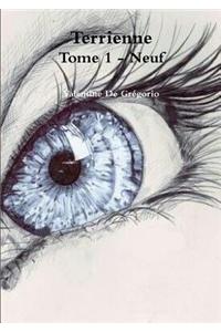Terrienne Tome 1 - Neuf