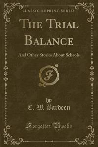 The Trial Balance