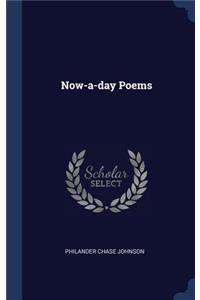 Now-a-day Poems