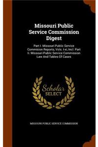 Missouri Public Service Commission Digest