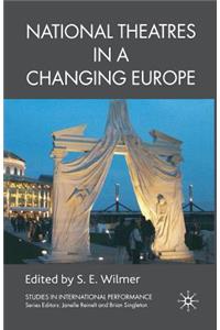 National Theatres in a Changing Europe