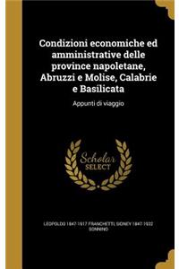 Condizioni economiche ed amministrative delle province napoletane, Abruzzi e Molise, Calabrie e Basilicata