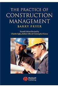 Practice of Construction Management