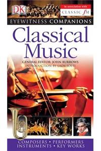 Eyewitness Companions: Classical Music