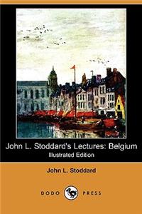 John L. Stoddard's Lectures