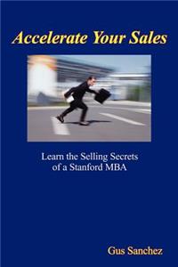 Accelerate Your Sales