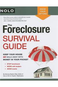 The Foreclosure Survival Guide