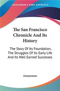 The San Francisco Chronicle And Its History