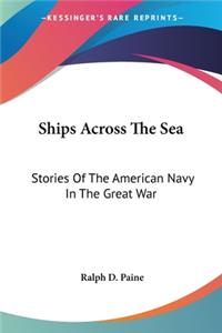 Ships Across The Sea