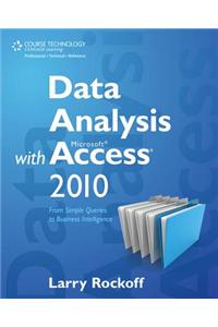 Data Analysis with Microsoft Access 2010