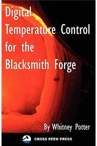 Digital Temperature Control for the Blacksmith Forge