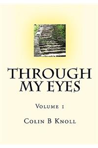 Through My Eyes