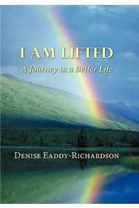 I Am Lifted