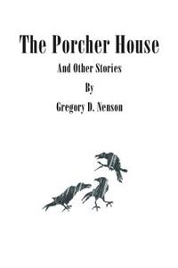 The Porcher House and Other Stories